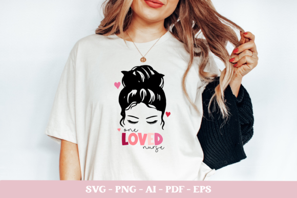 Download Mom Bun Svg, One Loved Nurse Svg - Mom bun svg Collection